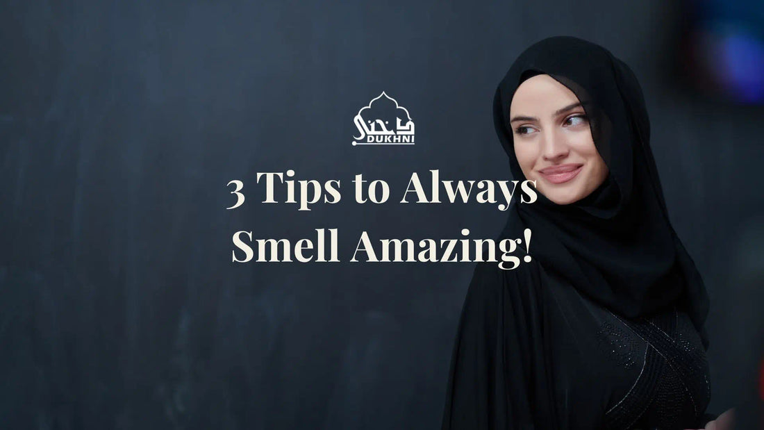 How to Always Smell Good