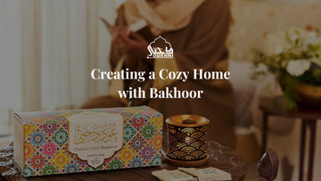 Creating a Cozy Home with Bakhoor - US