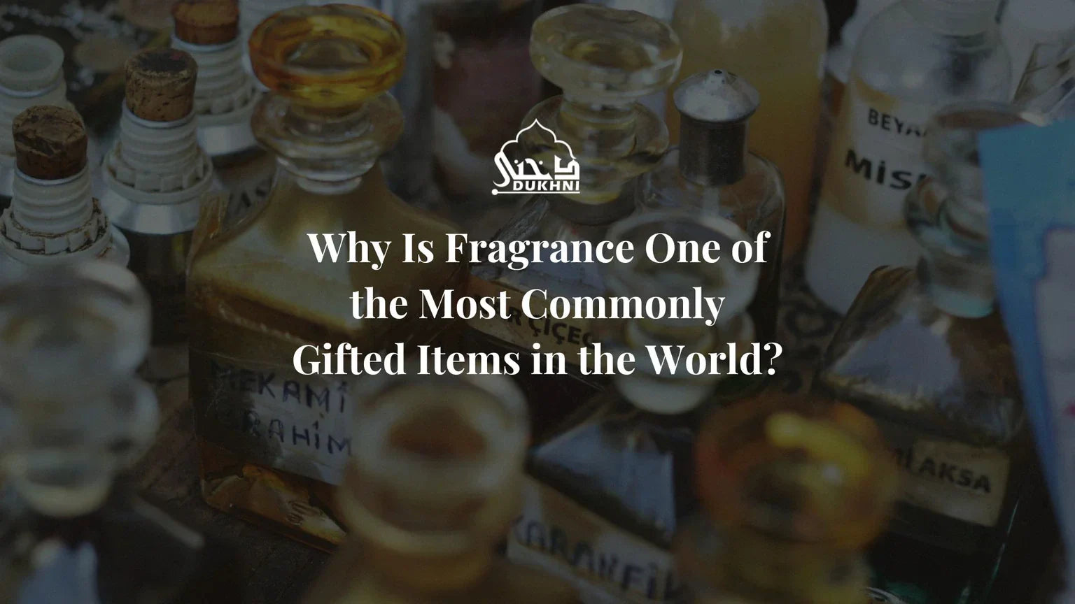 Why Is Fragrance One of the Most Commonly Gifted Items in the World?
