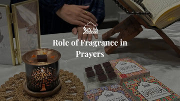 Role of Fragrance in Prayers