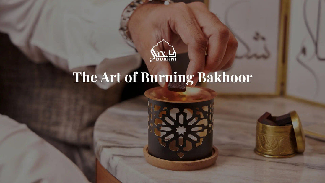 The Art of Burning Arabic Incense - Bakhoor