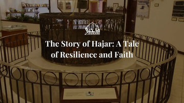 The Story of Hajar and Prophet Ismail (AS)